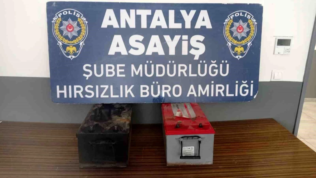 Antalya'da akü hırsızı yakalandı