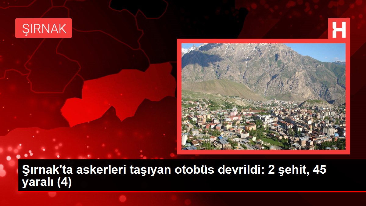 Şırnak'ta Askeri Otobüs Kazası: Şoför Gözaltına Alındı