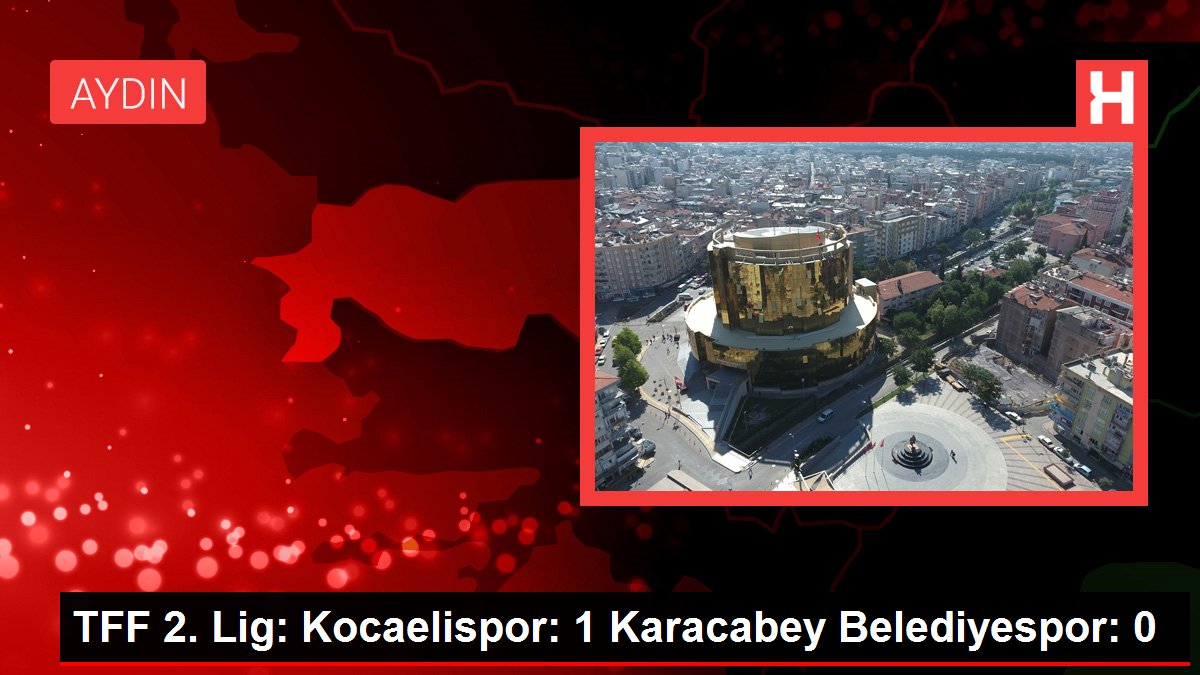 TFF 2. Lig: Kocaelispor: 1 Karacabey Belediyespor: 0